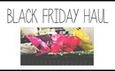 Black Friday Haul 2013 + Collab Channel Announcement