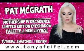 Pat McGrath Mothership IV Decadence Palette | Tutorial, Swatches, & Review | Tanya Feifel