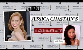HOW TO: Jessica Chastain Makeup Oscars