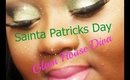 Saint Patrick Day  Makeup Tutorial