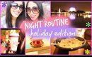 Holiday Night Routine | Paris & Roxy