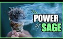 THE MAGIC OF SAGE│CLEANSE YOUR HOME OF NEGATIVE ENERGY, REMOVE OBSTACLES, NIGHTMARES & CLEARS MIND