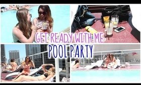 Get Ready With Me: Pool Party Edition ft. Roxy Limon