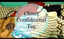 Closet Confidential Tag
