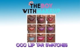 OCC Lip Tar Swatches