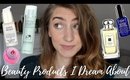 Beauty Products I Dream About