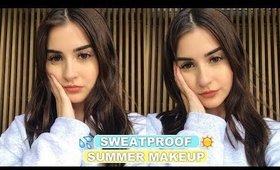 EVERYDAY Summer Makeup Tutorial | SWEATPROOF