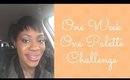 One Week One Palette Challenge w/ Tracyee Simmons
