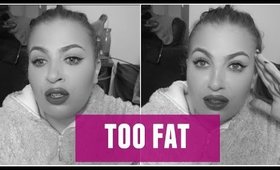 TOO FAT  FOR A BOYFRIEND | LoveFromDanica