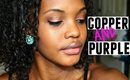 Copper & Purple Makeup | Talk Thru Tutorial