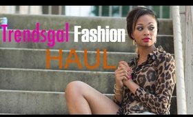 HAUL: Trendsgal Fashion + OOTD