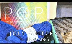 July KnitCrate Unboxing