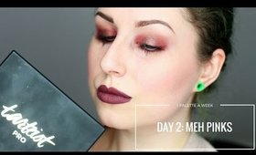 TARTE TARTEIST PRO - DAY 2: MEH PINKS | 1 PALETTE FOR A WEEK
