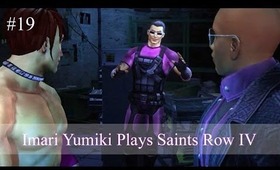 [Game ZONED] Saints Row IV Play Through #19 - TIME FOR SOME BREAKING ACTION (w/ Commentary)