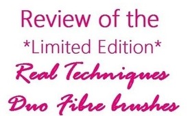 Review of the Real Techniques limited edition Duo Fibre brushes | NickysBeautyQuest