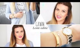 GET READY WITH ME | LENTE EDITIE