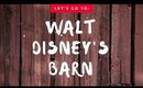 Walt Disney's Barn!