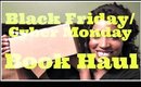 Black Friday/Cyber Monday Book Haul 2016!!!