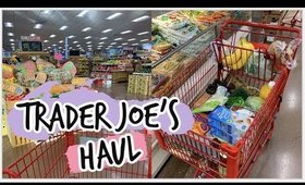 $100 WEEKLY TRADER JOE'S HAUL + MEAL IDEAS *HEALTHY AF*