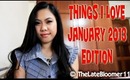 Things I love - January 2013 Edition