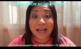 MOTIVATION MONDAY EP.2