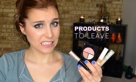 Products to Leave