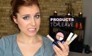 Products to Leave