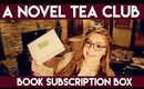 A Novel Tea Club Unboxing: November