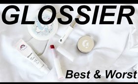 Glossier | Best & Worst