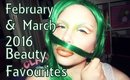 February & March 2016 Beauty Favourites