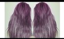 HOW TO: DYE YOUR HAIR LAVENDER / PURPLE