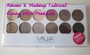 Review / Tutorial using MUA products Makeup Academy