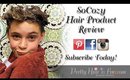 SoCozy Children's Hair Product Review | Pretty Hair is Fun