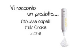 Vi racconto un prodotto... Mousse per capelli Milk Shake Z.one