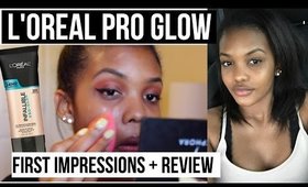 NEW L'Oreal Pro Glow Foundation | 1ST IMPRESSIONS/REVIEW