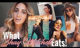 I Ate Like Shay Mitchell for a Day! This is what happened..