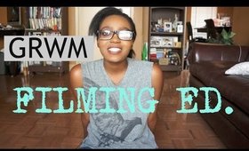 Get Ready With Me | Filming Edition