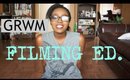 Get Ready With Me | Filming Edition