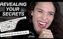 REVEALING YOUR SECRETS 9 | AYYDUBS