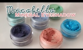 Micabella Mineral Eyeshadows Review & Swatch