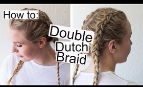 How to: Double Dutch Braids hair tutorial