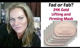 Fad or Fab? 24K Gold Collagen Lifting and Firming Mask