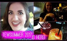 TEWSUMMER 2017 IS HERE! | {june 1}