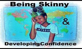 Being Skinny + Developing Confidence #Beingskinny | Amor Ari