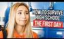 How to Survive High School : The First Day Of School