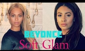 Soft Glam Natural Beyonce Inspired Makeup Tutorial 2015