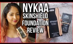 NYKAA SKINshield Anti Pollution Foundation | REVIEW & DEMO | Stacey Castanha