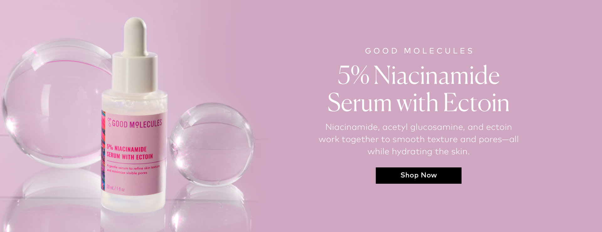 Powered by 5% niacinamide, acetyl glucosamine, and ectoin, this lightweight yet gentle formula works to smooth texture and pores—all while hydrating the skin. Shop the Good Molecules 5% Niacinamide Serum with Ectoin