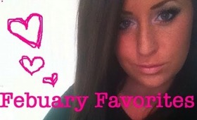 February Favorites!! ♡