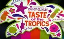 Clearance Alert! FingerPaints Gel Polish: Taste Of The Tropics Collection ($7.99 each @SallyBeauty)